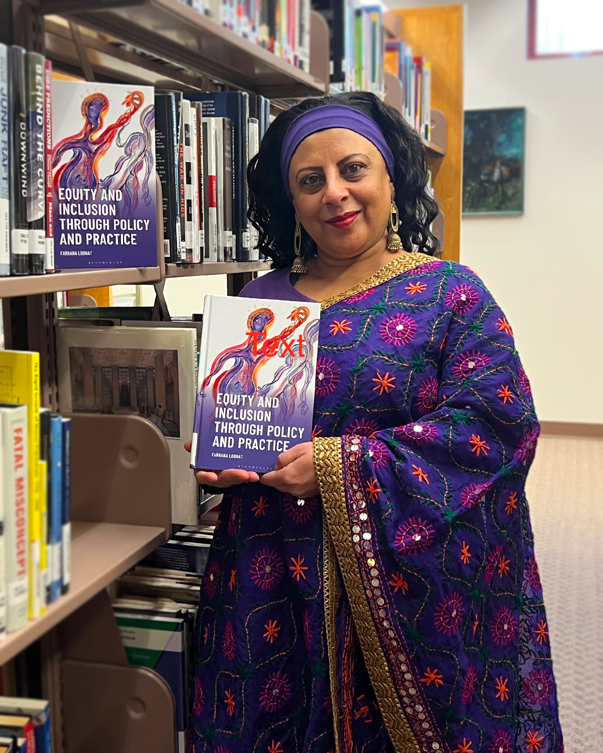 Dr. Farhana Loonat, political science and philosophy instructor, on the publication of her new book, “Equity and Inclusion Through Policy and Practice,” 
