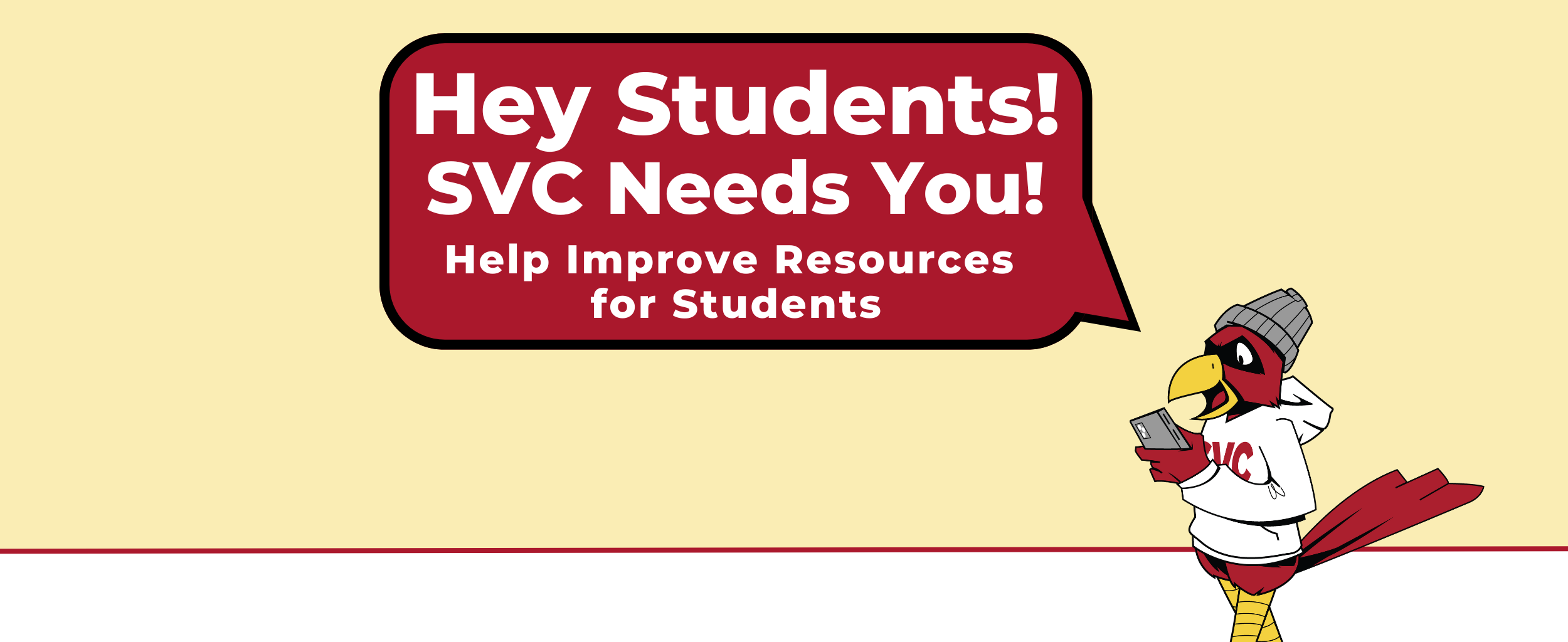 Hey SVC Students! Help improve resources for students